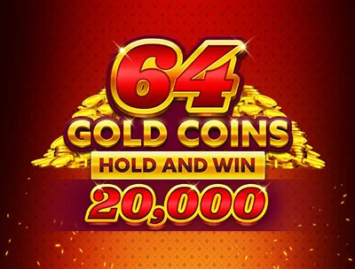 64 Gold Coins Hold and Win 20.000